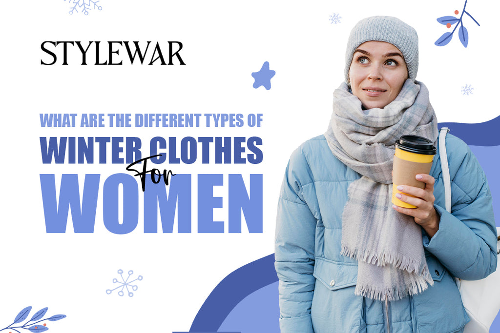 Winter clothes types hot sale